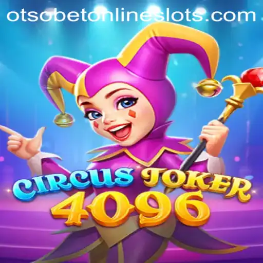 Exploring the Fascinating World of CircusJoker4096 with Otsobet