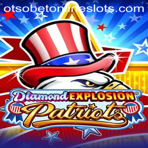 DiamondExplosionPatriots: Unleashing the Thrill of Modern Gaming