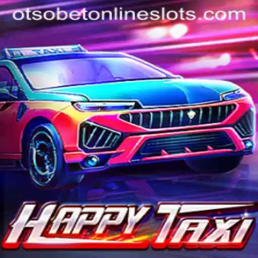 Exploring the Exciting World of HappyTaxi and Understanding Otsobet