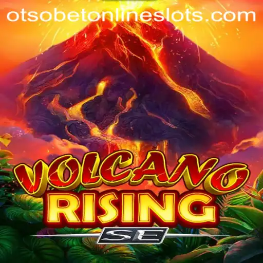 Unleashing Adventure: Exploring the World of VolcanoRisingSE and the Mystery of Otsobet